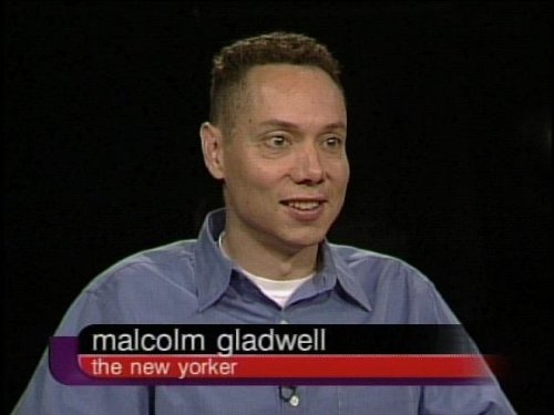 Malcolm Gladwell